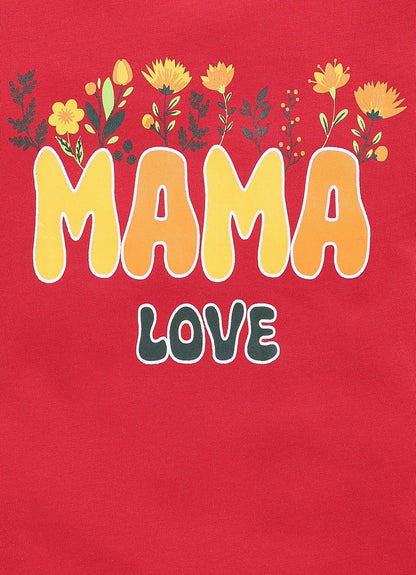 Mama Love Text Print Cotton Red T-Shirt for Girls – Soft & Stylish