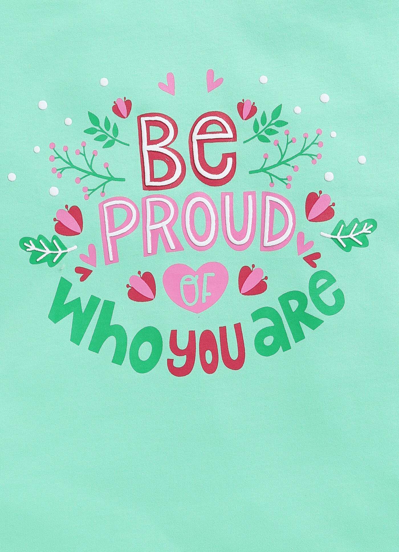 Be Proud of Who You are Text Print Cotton T-Shirt for Girls